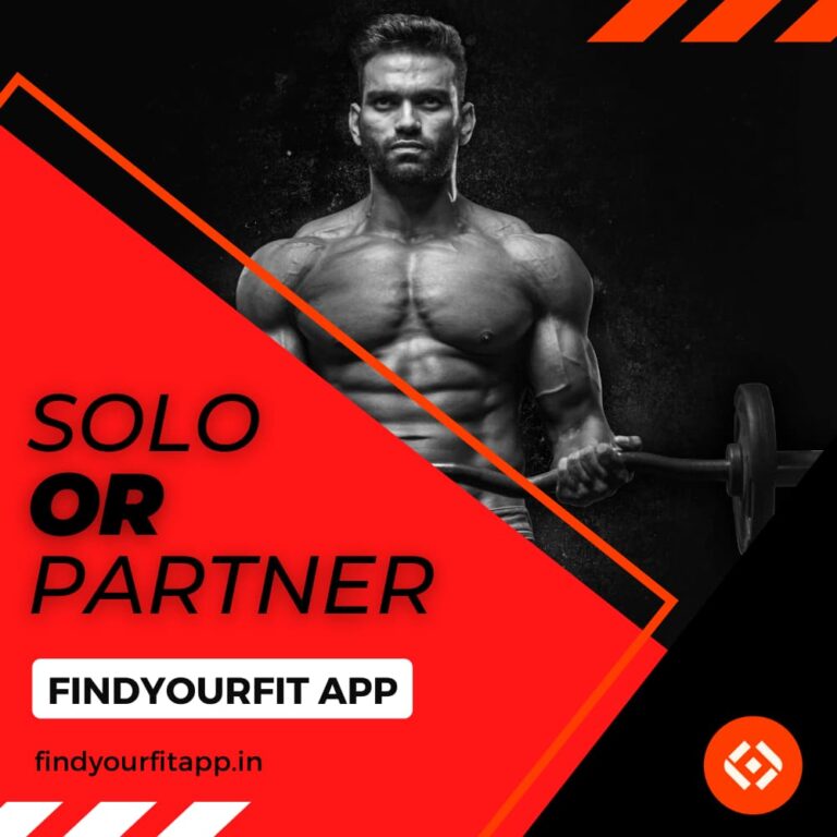 SOLO OR WORKOUT BUDDY
